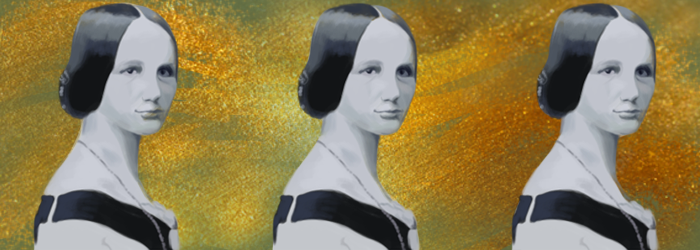 Ada Lovelace é reconhecida por ser a primeira programadora do mundo. 