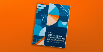 2021 sales tax changes midyear update report keeps a finger on the pulse of trending tax policies