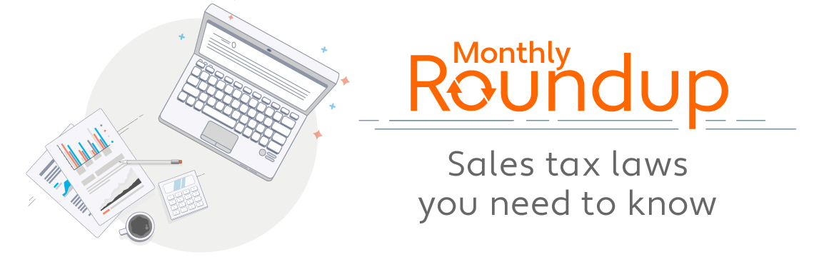 January Roundup: Sales tax laws you need to know
