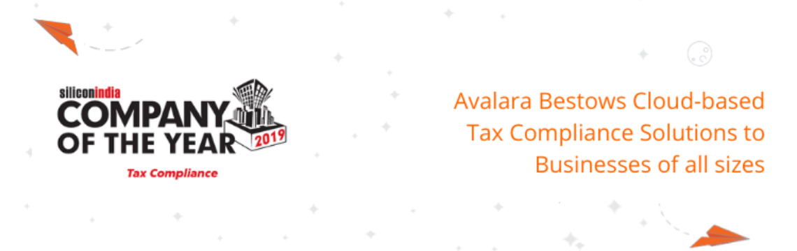 Avalara bags ‘Company of the Year 2019 - Tax Compliance’ award