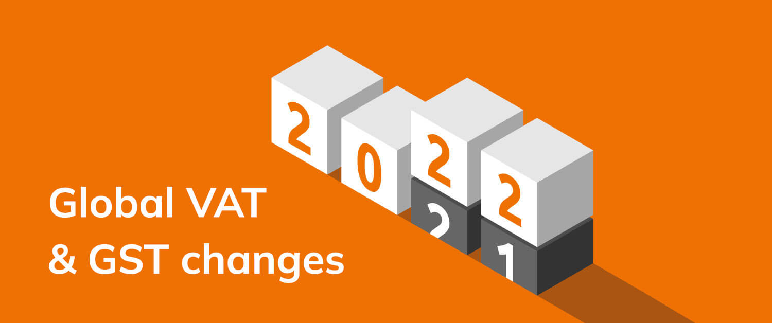 2022 global VAT & GST rate changes