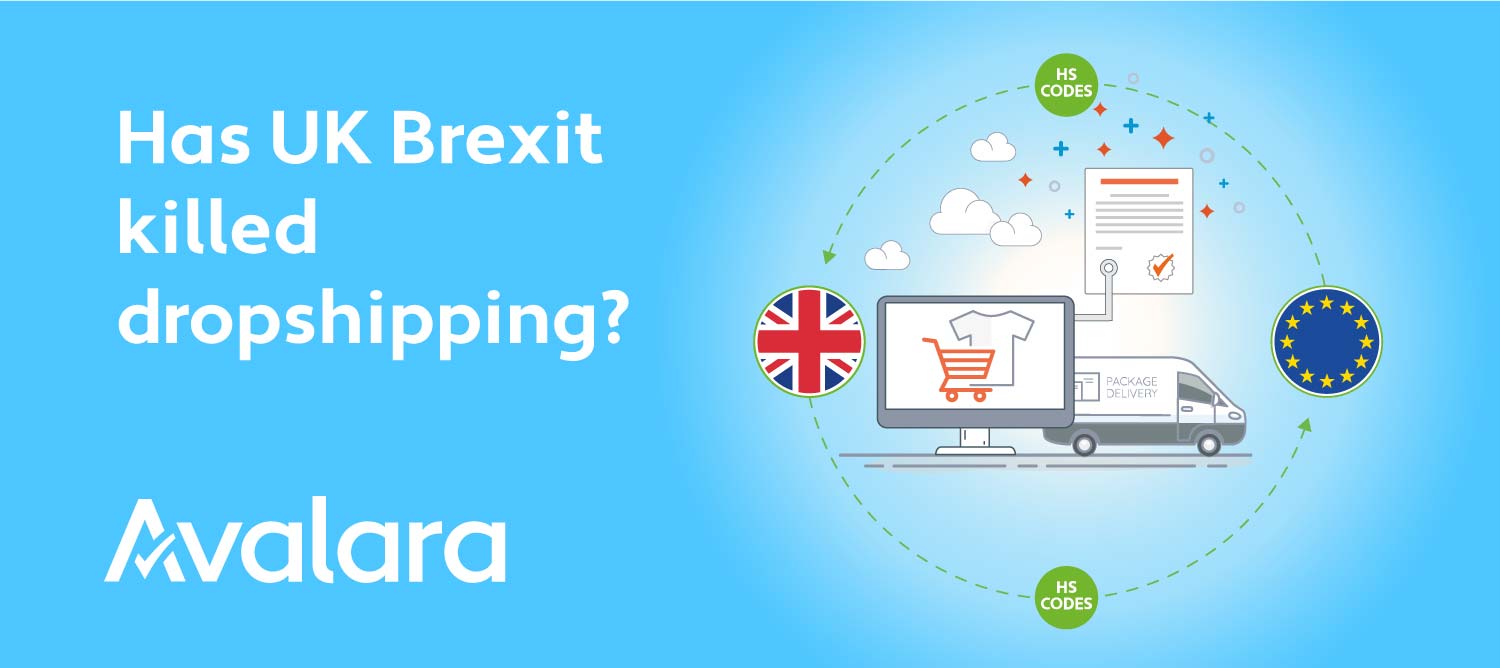 UK Brexit killed dropshipping?