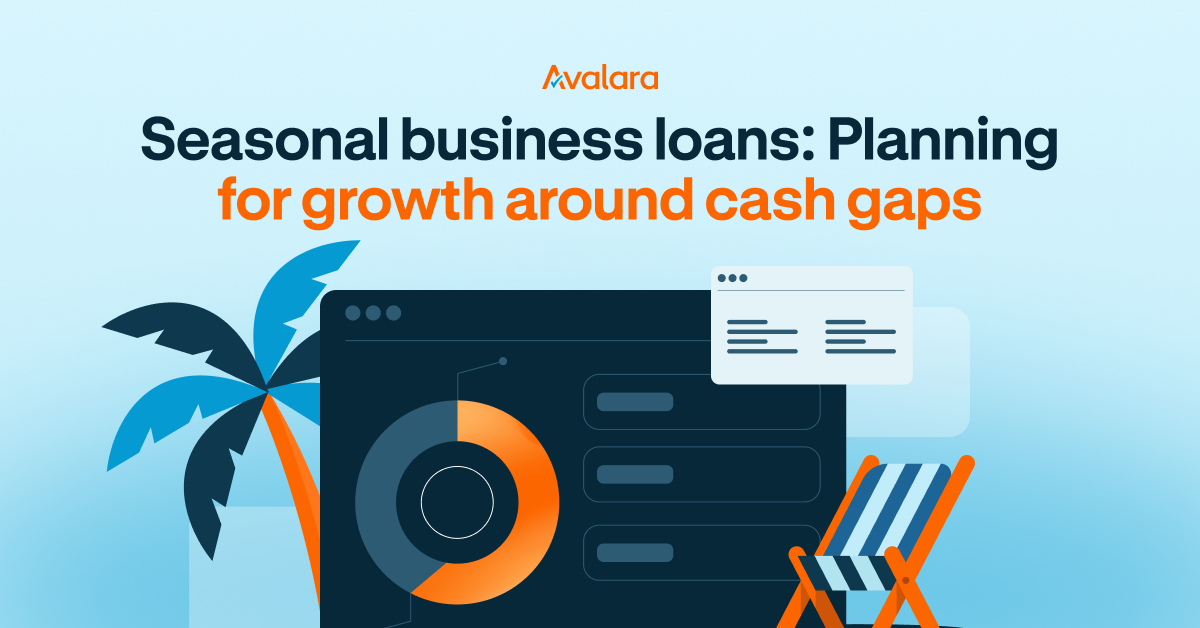 Seasonal business loans: Plan for growth and cash gaps