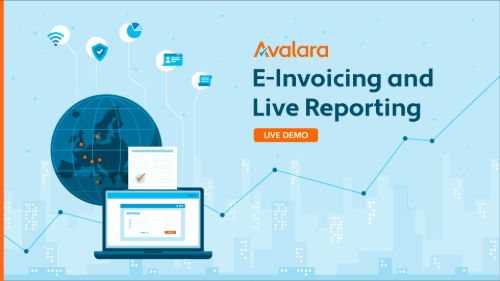 Thumbnail image for Avalara's E-Invoicing and Live Reporting live demo, featuring a world map, digital invoice graphics, and a cityscape background with upward trending data charts.