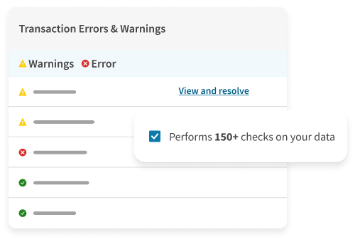 Alt-text: "Transaction Errors & Warnings panel showing warnings and errors with a note highlighting 150+ data checks performed."